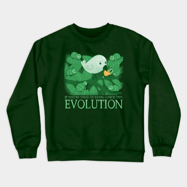 Try Evolution! Crewneck Sweatshirt by Queenmob